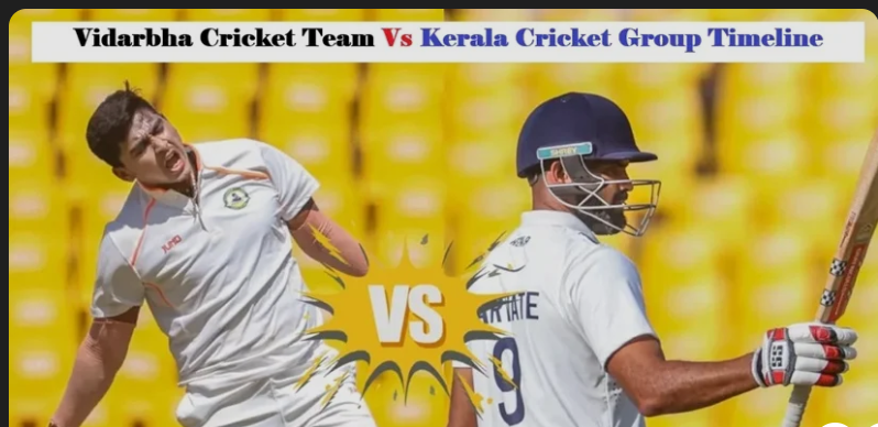 Vidarbha Cricket Team vs Kerala Cricket Team Timeline